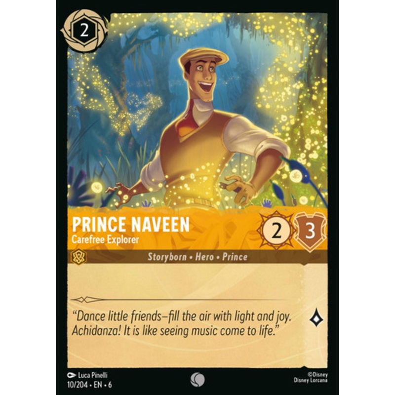 Prince Naveen - Carefree Explorer