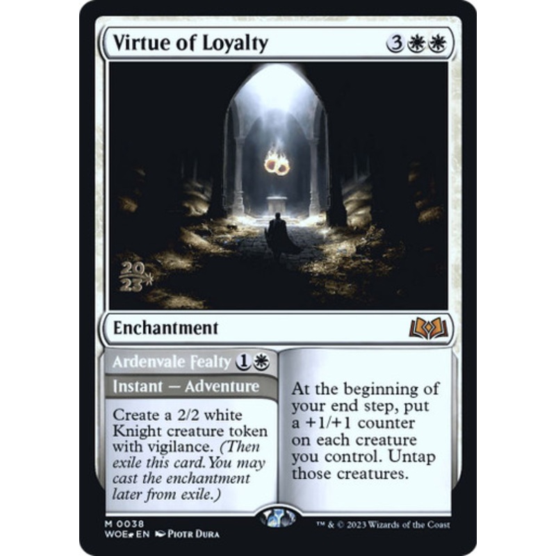 Virtue of Loyalty (Prerelease Foil)
