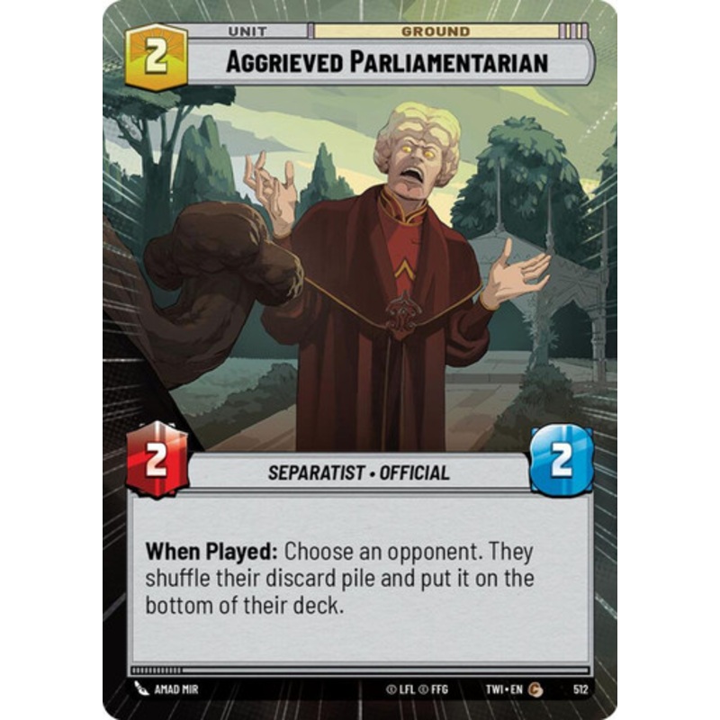 Aggrieved Parliamentarian (Hyperspace Foil)