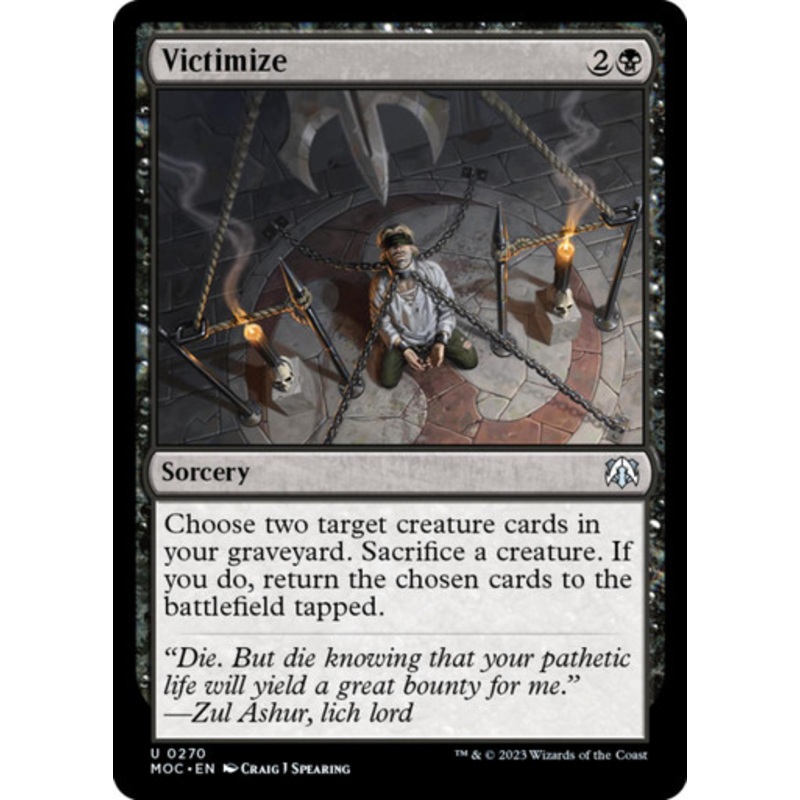 Victimize | March of the Machine Commander