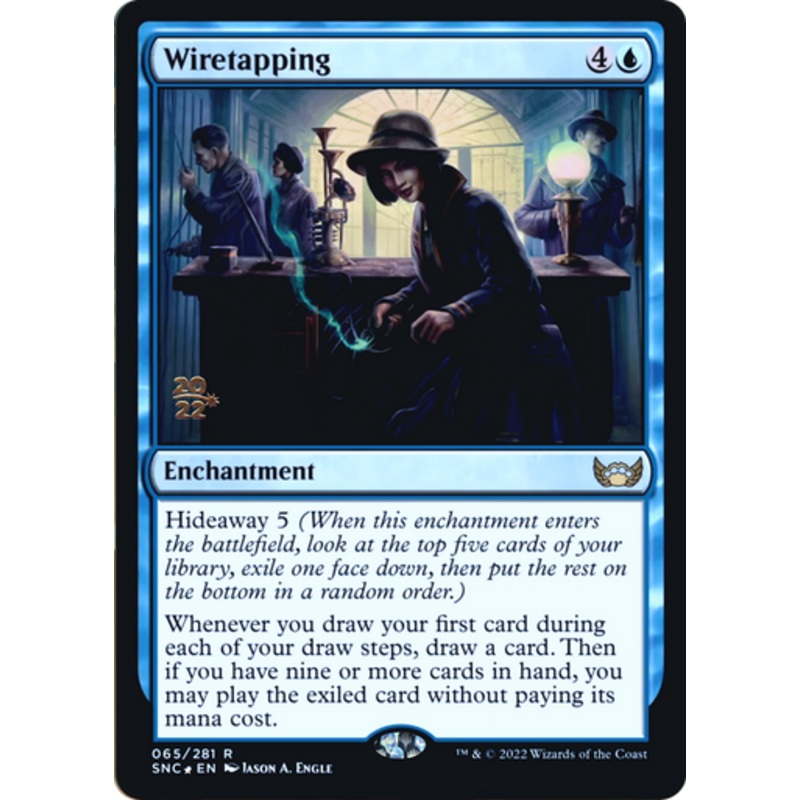 Wiretapping (Prerelease foil) | Streets of New Capenna