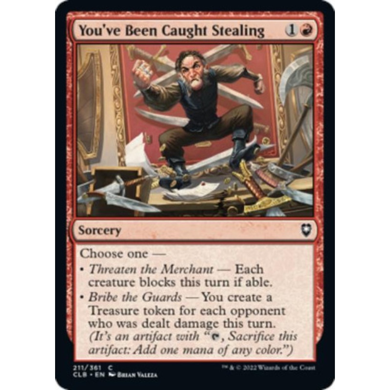 You've Been Caught Stealing (foil) | Commander Legends: Battle for Baldur's Gate
