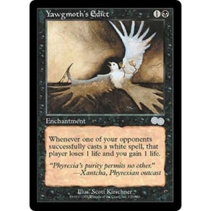 Yawgmoth's Edict | Urza's Saga