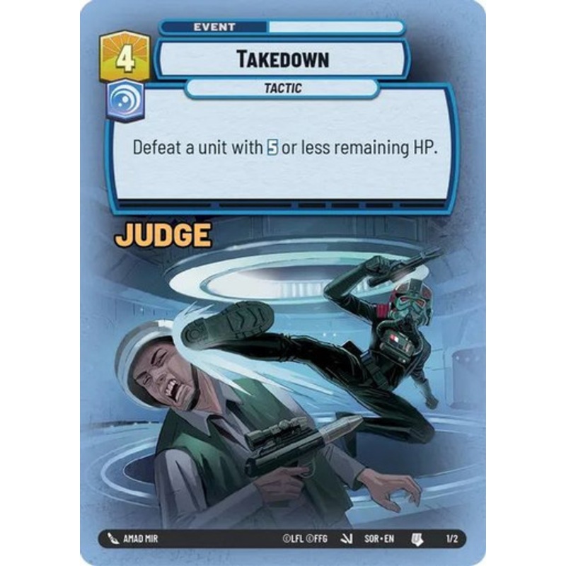 Takedown (Judge Foil Promo)
