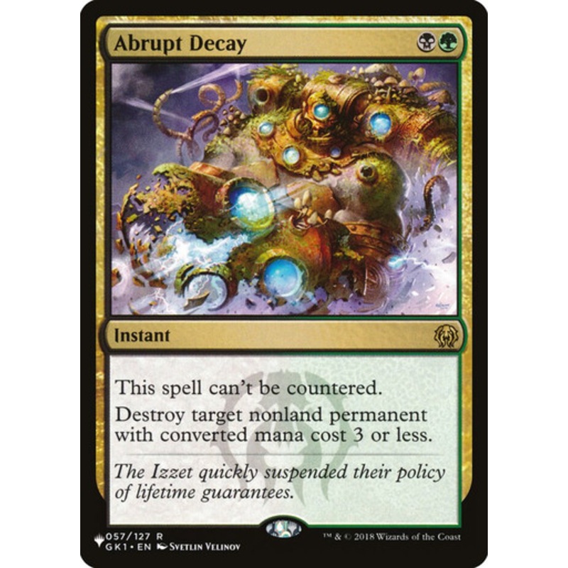 Abrupt Decay (The List Reprint) | Guilds of Ravnica Guild Kits