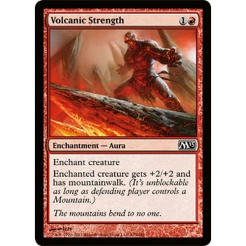 Volcanic Strength (foil) | Magic 2013 Core Set