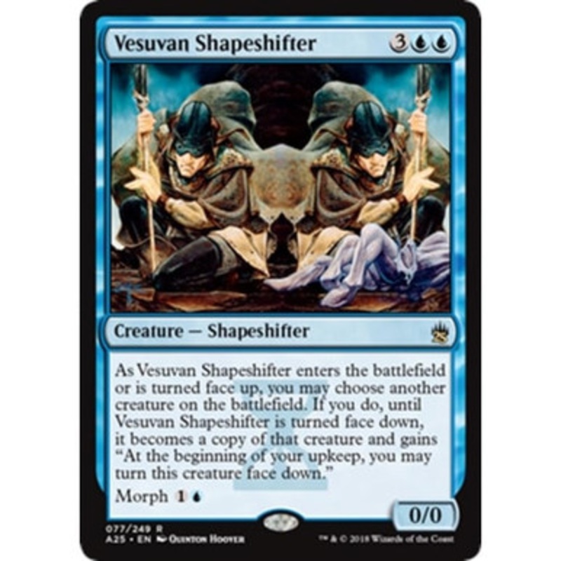 Vesuvan Shapeshifter | Masters 25