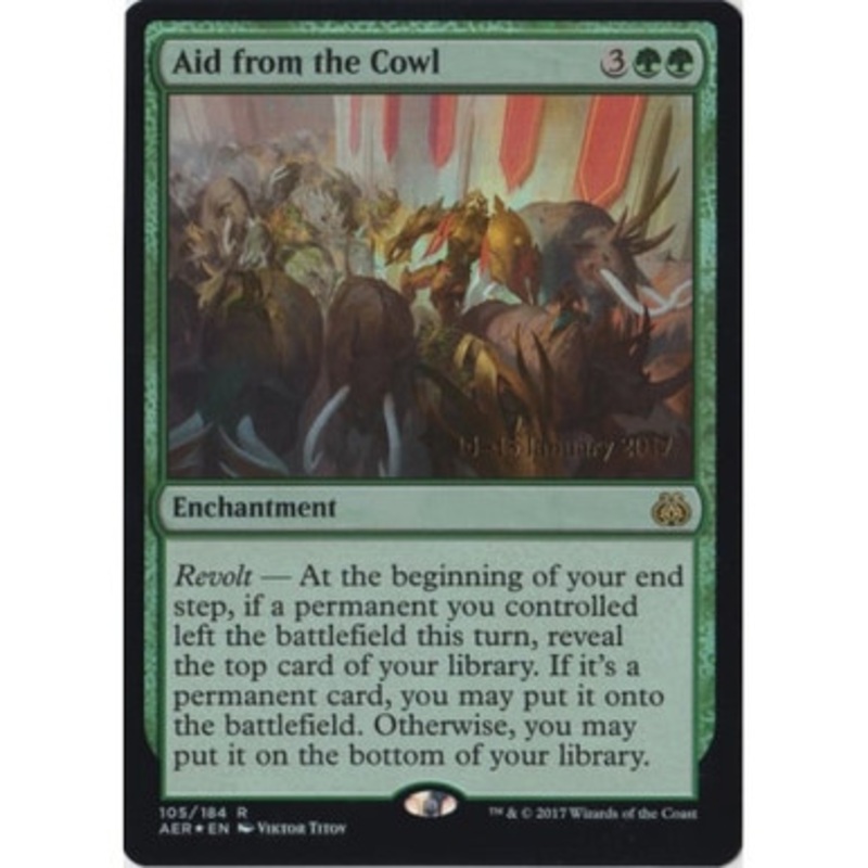 Aid from the Cowl (Aether Revolt Prerelease foil) | Promotional Cards