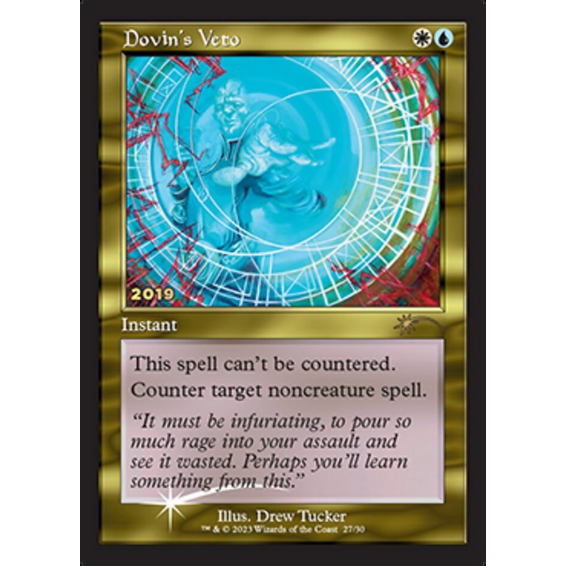 Dovin's Veto [30th Anniversary Promos]