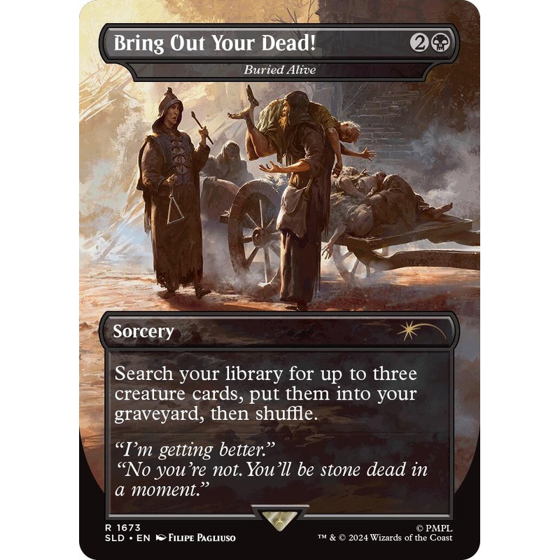 Bring Out Your Dead! - Buried Alive [Secret Lair Drop Series]