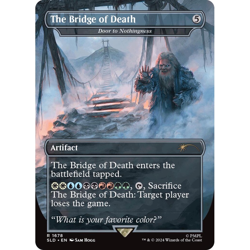 The Bridge of Death - Door to Nothingness [Secret Lair Drop Series]