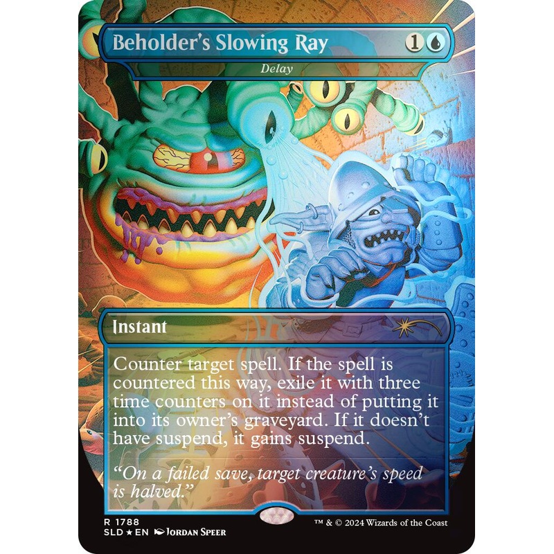 Beholder's Slowing Ray - Delay (Rainbow Foil) [Secret Lair Drop Series]