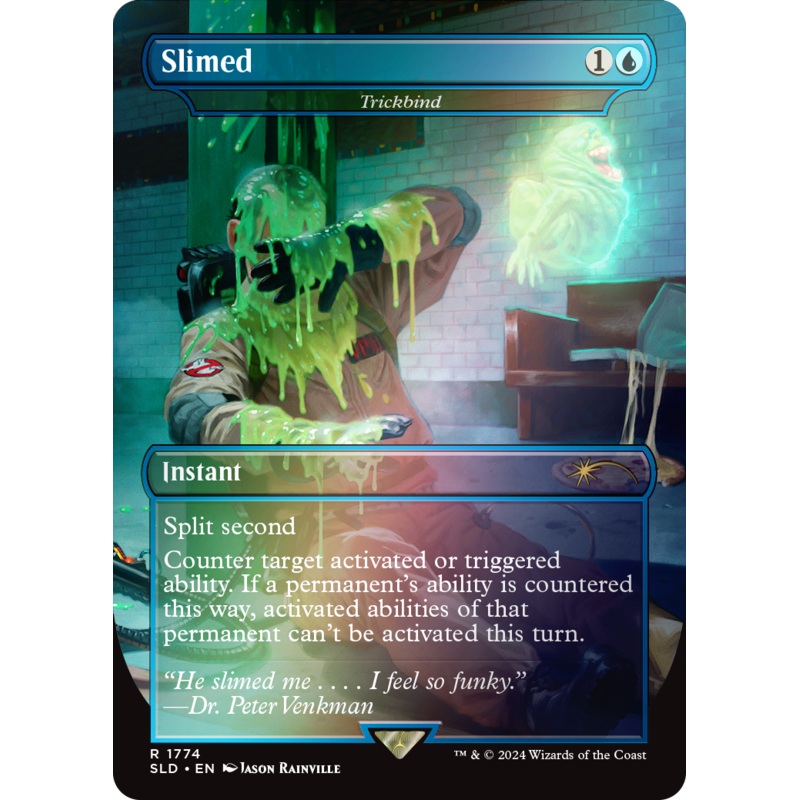 Slimed - Trickbind (Rainbow Foil) [Secret Lair Drop Series]