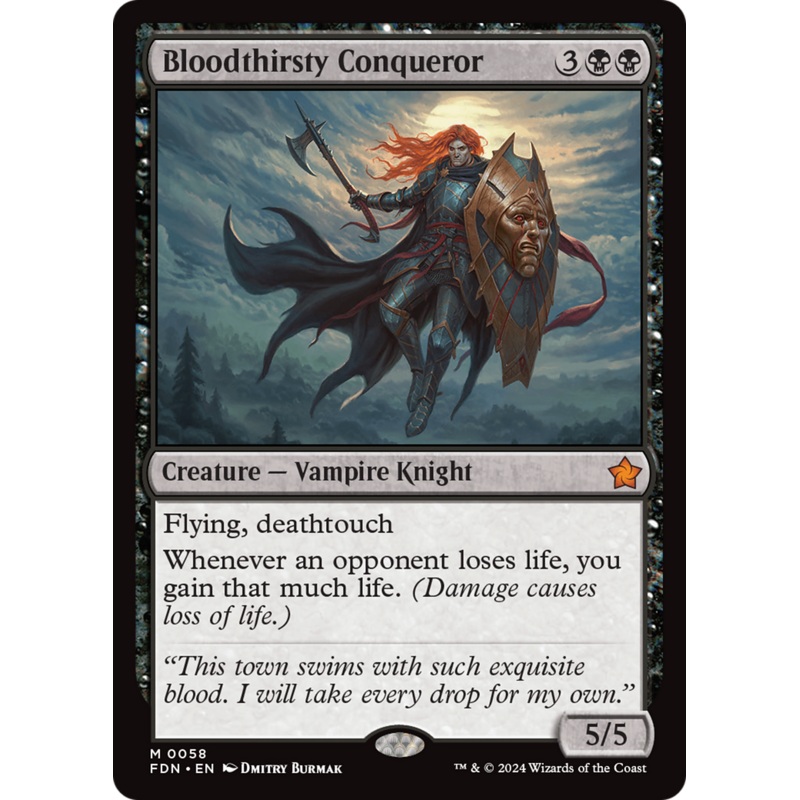 Bloodthirsty Conqueror [Foundations]