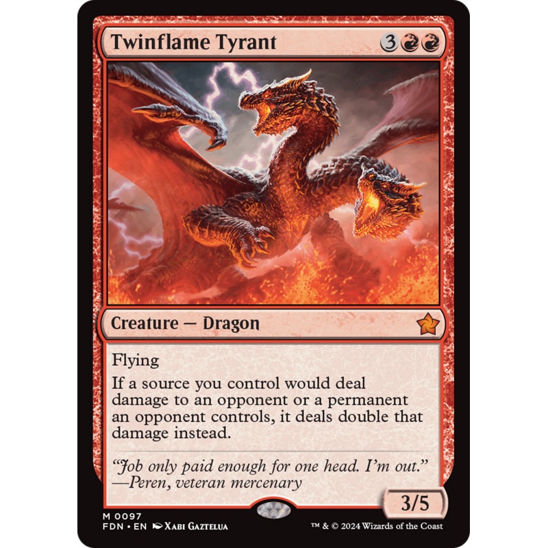 Twinflame Tyrant [Foundations]