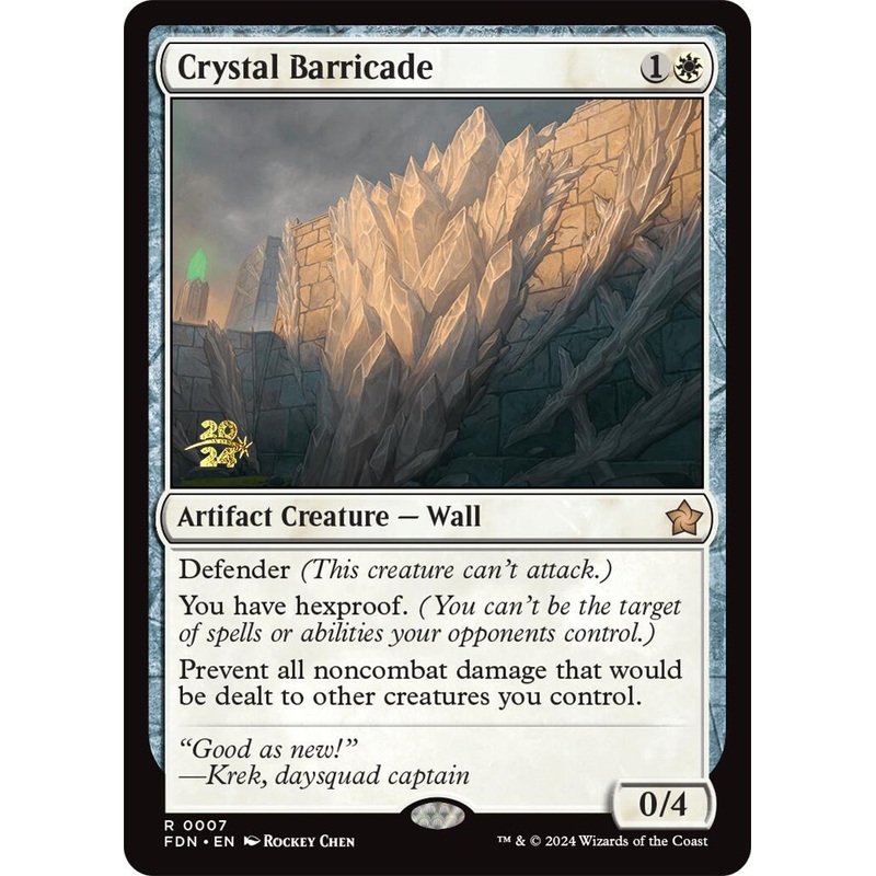 Crystal Barricade [Foundations Prerelease Promos]